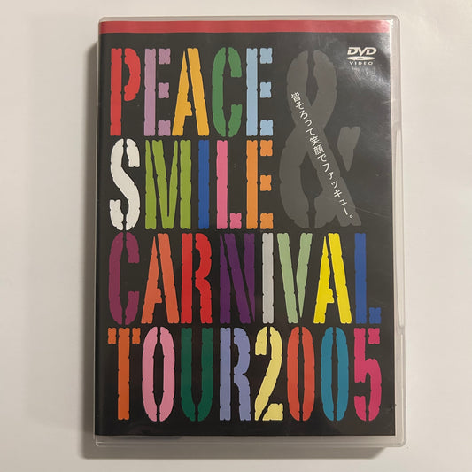 PEACE & SMILE CARNIVAL TOUR 2005 DVD ❀
